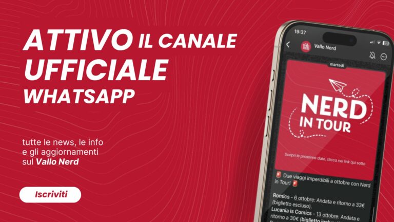 Il Canale WhatsApp di Vallo Nerd è Online!